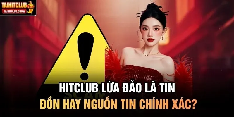 HitClub lừa đảo