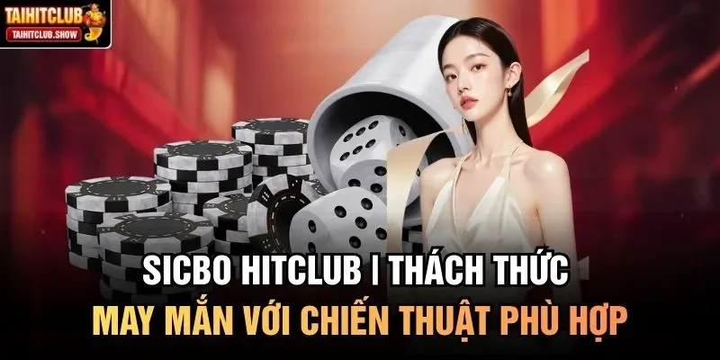Sicbo HitClub