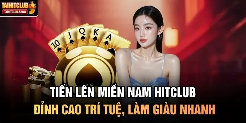 Tiến lên miền Nam HitClub