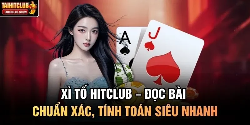 Xì Tố HitClub